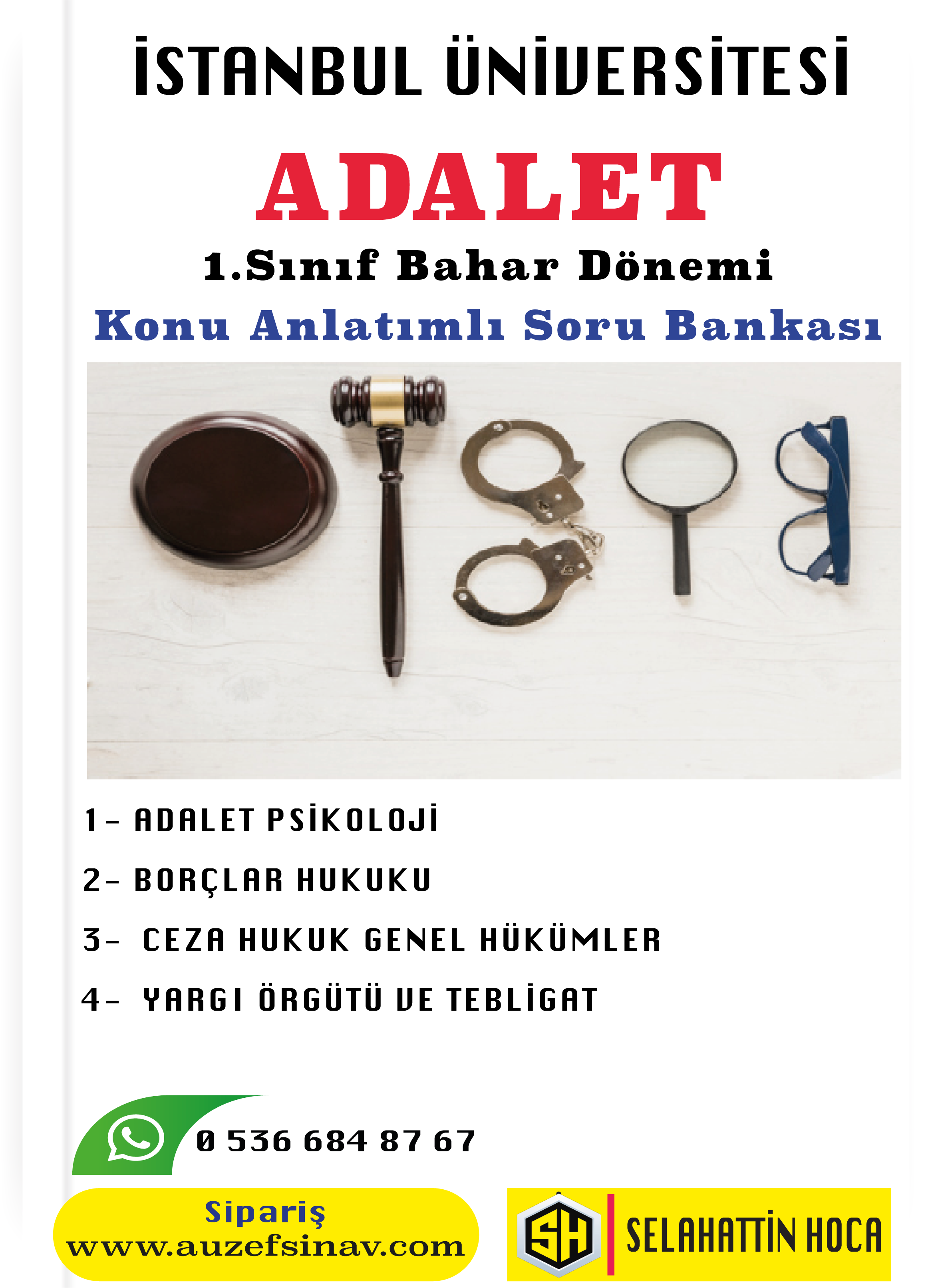 Auzef Adalet 1.Sınıf Bahar Dönemi Konu Anlatımlı Soru Bankası- 4 Ders